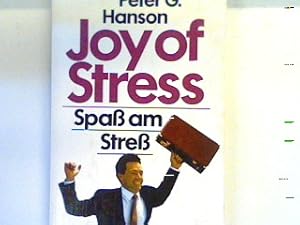 Bild des Verkufers fr Joy of stress = Spass am Stress. Bd. 60250 : Sachbuch zum Verkauf von books4less (Versandantiquariat Petra Gros GmbH & Co. KG)