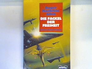 Seller image for Die Fackel der Freiheit : Science-Fiction-Roman. Bd. 23143 : Science-Fiction-Abenteuer for sale by books4less (Versandantiquariat Petra Gros GmbH & Co. KG)