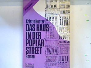 Bild des Verkufers fr Das Haus in der Poplar Street : Roman. Nr. 3 zum Verkauf von books4less (Versandantiquariat Petra Gros GmbH & Co. KG)