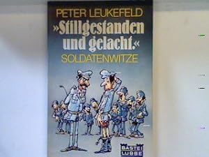 Bild des Verkufers fr Stillgestanden und gelacht : Soldatenwitze. Bd. 18022 : Heiteres zum Verkauf von books4less (Versandantiquariat Petra Gros GmbH & Co. KG)