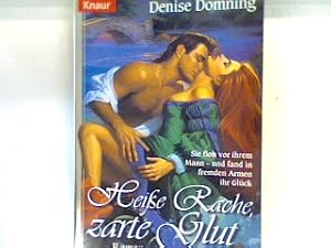 Seller image for Heie Rache zarte Glut : Roman. 69033 for sale by books4less (Versandantiquariat Petra Gros GmbH & Co. KG)