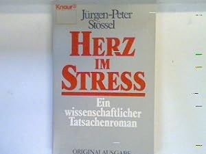 Seller image for Herz im Stress : ein wissenschaftlicher Tatsachenroman. 4323 for sale by books4less (Versandantiquariat Petra Gros GmbH & Co. KG)