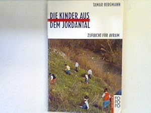 Immagine del venditore per Die Kinder aus dem Jordantal : Zuflucht fr Avram. (Nr. 645) venduto da books4less (Versandantiquariat Petra Gros GmbH & Co. KG)