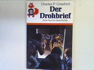 Seller image for Der Drohbrief : eine Psycho-Geschichte. (Nr. 335) for sale by books4less (Versandantiquariat Petra Gros GmbH & Co. KG)