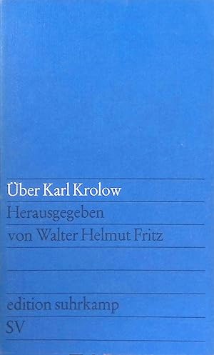 Seller image for ber Karl Krolow. (Nr 527) for sale by books4less (Versandantiquariat Petra Gros GmbH & Co. KG)