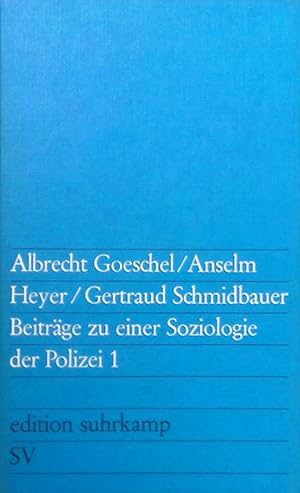 Image du vendeur pour Beitrge zu einer Soziologie der Polizei 1. (Band 380) - edition suhrkamp. mis en vente par books4less (Versandantiquariat Petra Gros GmbH & Co. KG)