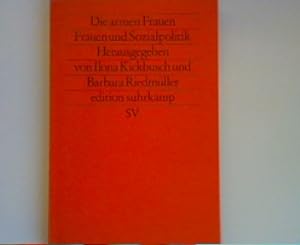 Seller image for Die armen Frauen: Frauen und Sozialpolitik. - edition suhrkamp (Band 1156) for sale by books4less (Versandantiquariat Petra Gros GmbH & Co. KG)