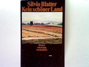 Bild des Verkufers fr Kein schner Land. (Nr 1250) zum Verkauf von books4less (Versandantiquariat Petra Gros GmbH & Co. KG)