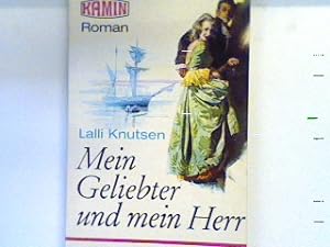 Seller image for Mein geliebter und mein Herr: Roman dt. 4 for sale by books4less (Versandantiquariat Petra Gros GmbH & Co. KG)