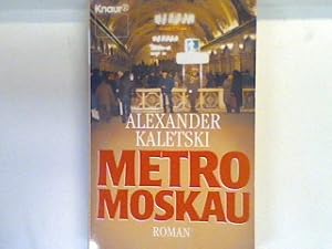 Seller image for Metro Moskau : Roman. 2843 for sale by books4less (Versandantiquariat Petra Gros GmbH & Co. KG)