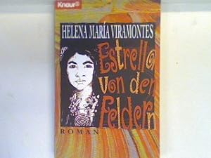 Seller image for Estrella von den Feldern : Roman. 60486 for sale by books4less (Versandantiquariat Petra Gros GmbH & Co. KG)