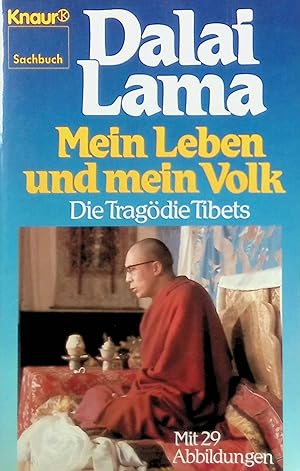 Seller image for Mein Leben und mein Volk : die Tragdie Tibets. 3698 : Sachbuch for sale by books4less (Versandantiquariat Petra Gros GmbH & Co. KG)