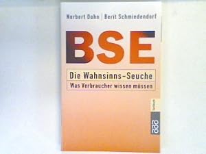 Bild des Verkufers fr BSE - die Wahnsinns-Seuche : was Verbraucher wissen mssen. zum Verkauf von books4less (Versandantiquariat Petra Gros GmbH & Co. KG)