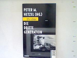 Bild des Verkufers fr Die dritte Generation : Stories. (Nr. 2957) zum Verkauf von books4less (Versandantiquariat Petra Gros GmbH & Co. KG)