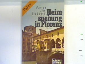 Imagen del vendedor de Heimsuchung in Florenz : Roman. Nr. 14011 : Palette a la venta por books4less (Versandantiquariat Petra Gros GmbH & Co. KG)