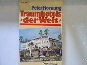 Bild des Verkufers fr Traumhotels der Welt. Bd. 4617 zum Verkauf von books4less (Versandantiquariat Petra Gros GmbH & Co. KG)
