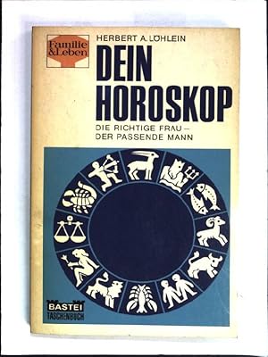Imagen del vendedor de Dein Horoskop,- Die richtige Frau - Der passende Mann. (Nr 10) a la venta por books4less (Versandantiquariat Petra Gros GmbH & Co. KG)