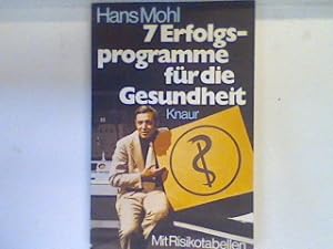 Seller image for 7 Erfolgsprogramme fr die Gesundheit. (Nr 467) for sale by books4less (Versandantiquariat Petra Gros GmbH & Co. KG)