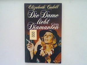 Bild des Verkufers fr Die Dame liebt Diamanten : Roman. zum Verkauf von books4less (Versandantiquariat Petra Gros GmbH & Co. KG)