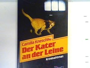 Bild des Verkufers fr Der Kater an der Leine : Kriminalroman. Bd. 19537 : Kriminalroman zum Verkauf von books4less (Versandantiquariat Petra Gros GmbH & Co. KG)