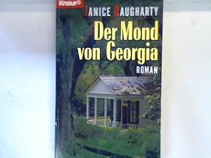 Image du vendeur pour Der Mond von Georgia : Roman. 60450 mis en vente par books4less (Versandantiquariat Petra Gros GmbH & Co. KG)