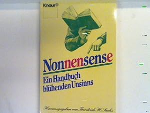 Bild des Verkufers fr Nonnensense : ein Handbuch blhenden Unsinns. 2998 zum Verkauf von books4less (Versandantiquariat Petra Gros GmbH & Co. KG)