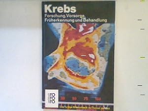 Imagen del vendedor de Krebs : Forschung, Vorsorge, Frherkennung und Behandlung. a la venta por books4less (Versandantiquariat Petra Gros GmbH & Co. KG)