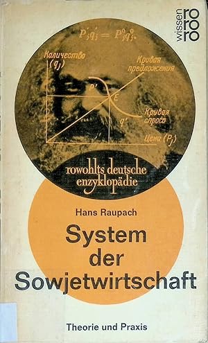 Bild des Verkufers fr System der Sowjetwirtschaft: Theorie und Praxis. (Nr. 296/297) zum Verkauf von books4less (Versandantiquariat Petra Gros GmbH & Co. KG)