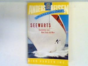 Seller image for Seewrts : Geschichten von Wind, Sand und Meer. for sale by books4less (Versandantiquariat Petra Gros GmbH & Co. KG)
