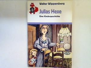 Bild des Verkufers fr Julias Hexe : eine Kindergeschichte. (Nr. 568) zum Verkauf von books4less (Versandantiquariat Petra Gros GmbH & Co. KG)