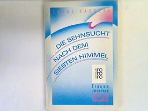 Seller image for Die Sehnsucht nach dem siebten Himmel : Frauen zwischen Liebe und Sexualitt. (Nr. 7997) for sale by books4less (Versandantiquariat Petra Gros GmbH & Co. KG)
