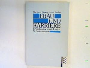 Seller image for Frau und Karriere : Erwartungen, Vorstellungen, Verhaltensweisen. for sale by books4less (Versandantiquariat Petra Gros GmbH & Co. KG)
