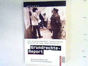 Bild des Verkufers fr Grundrechtereport: Zur Lage der Brger und Menschenrechte in Deutschland. zum Verkauf von books4less (Versandantiquariat Petra Gros GmbH & Co. KG)