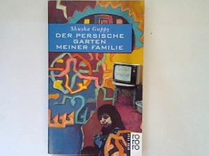 Seller image for Der persische Garten meiner Familie. for sale by books4less (Versandantiquariat Petra Gros GmbH & Co. KG)