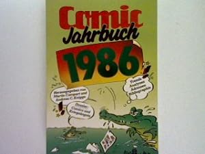 Bild des Verkufers fr Comicjahrbuch 1986. zum Verkauf von books4less (Versandantiquariat Petra Gros GmbH & Co. KG)