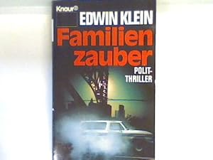 Seller image for Familienzauber : Polit-Thriller. 3131 for sale by books4less (Versandantiquariat Petra Gros GmbH & Co. KG)