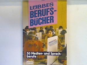 Bild des Verkufers fr Bastei Lbbe ; Bd. 66069 : Ratgeber Bd. 8., 50 Medien- und Sprachberufe zum Verkauf von books4less (Versandantiquariat Petra Gros GmbH & Co. KG)
