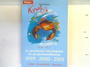 Immagine del venditore per Krebs 22.6. - 22.7.: Ihr pers�nlicher Astrobegleiter f�r die Jahrtausendwende. 82201 venduto da books4less (Versandantiquariat Petra Gros GmbH & Co. KG)