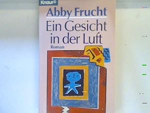 Imagen del vendedor de Ein Gesicht in der Luft : Roman. 65036 a la venta por books4less (Versandantiquariat Petra Gros GmbH & Co. KG)