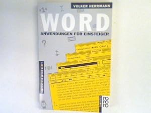 Seller image for Word : Anwendungen fr Einsteiger ; [Version 5.1]. for sale by books4less (Versandantiquariat Petra Gros GmbH & Co. KG)