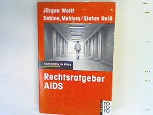 Bild des Verkäufers für Rechtsratgeber AIDS : Konfliktfälle im Alltag. zum Verkauf von books4less (Versandantiquariat Petra Gros GmbH & Co. KG)