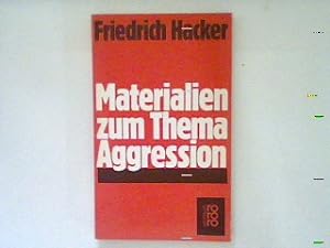 Bild des Verkufers fr Materialien zum Thema Aggression. zum Verkauf von books4less (Versandantiquariat Petra Gros GmbH & Co. KG)