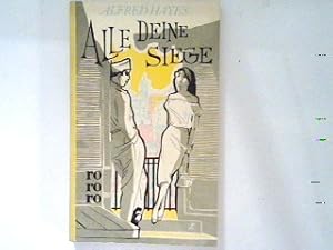 Imagen del vendedor de Alle deine Siege. a la venta por books4less (Versandantiquariat Petra Gros GmbH & Co. KG)