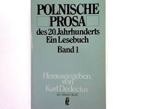 Bild des Verkufers fr Polnische Prosa des 20. Jahrhunderts Bd. 1: Ein Lesebuch. zum Verkauf von books4less (Versandantiquariat Petra Gros GmbH & Co. KG)