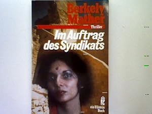 Bild des Verkufers fr Im Auftrag des Syndikats: Thriller zum Verkauf von books4less (Versandantiquariat Petra Gros GmbH & Co. KG)