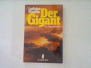 Imagen del vendedor de Der Gigant: Ein Superthriller. a la venta por books4less (Versandantiquariat Petra Gros GmbH & Co. KG)