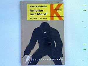 Bild des Verkufers fr Anleihe auf Mord: Kriminalroman (Nr. 872) zum Verkauf von books4less (Versandantiquariat Petra Gros GmbH & Co. KG)