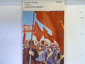 Bild des Verkufers fr China: Land hinter Mauern. (Nr 139) zum Verkauf von books4less (Versandantiquariat Petra Gros GmbH & Co. KG)