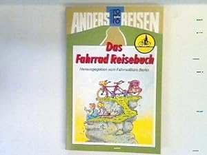 Bild des Verkufers fr Das Fahrradreisebuch. zum Verkauf von books4less (Versandantiquariat Petra Gros GmbH & Co. KG)