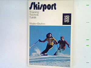 Bild des Verkufers fr Skisport : Training, Technik, Taktik. zum Verkauf von books4less (Versandantiquariat Petra Gros GmbH & Co. KG)